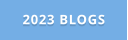 2023 BLOGS