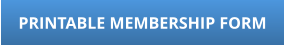 PRINTABLE MEMBERSHIP FORM